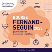 Rappel : La Bourse Fernand-Seguin 2023 !