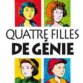 Quatre filles de génies : un livre pour inspirer les jeunes